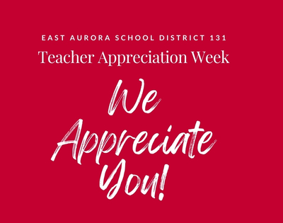 East Aurora Celebrates Teacher Appreciation Week